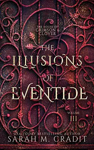 The Illusions of Eventide: A New Orleans Witches Family Saga