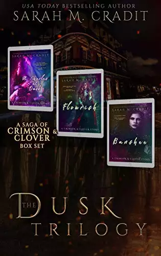 The Dusk Trilogy: A New Orleans Witches Family Saga