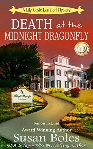 Death at the Midnight Dragonfly: A Lily Gayle Lambert Mystery Book 3