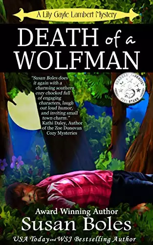 Death of a Wolfman: A gripping whodunit