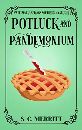 Potluck and Pandemonium