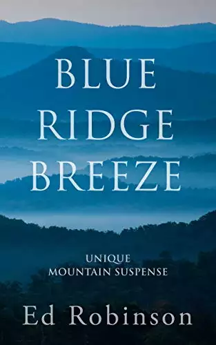 Blue Ridge Breeze: A Mountain Breeze Novel