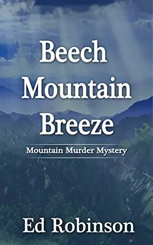 Beech Mountain Breeze: A Mountain Breeze Novel