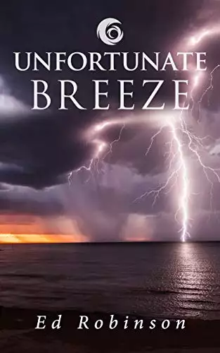 Unfortunate Breeze: A Bluewater Breeze Novel