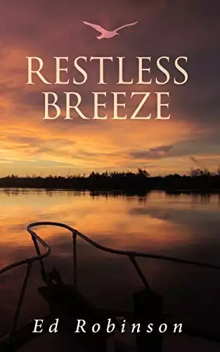 Restless Breeze: A Trawler Trash Novel