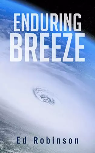 Enduring Breeze: A Trawler Trash Novel