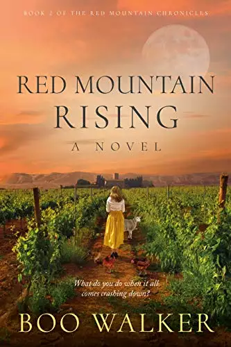 Red Mountain Rising: A Novel
