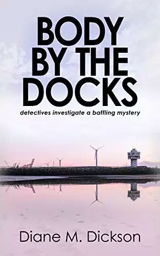 Body by the Docks: detectives investigate a baffling mystery
