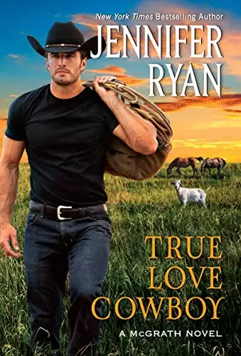 True Love Cowboy: A McGraths Novel