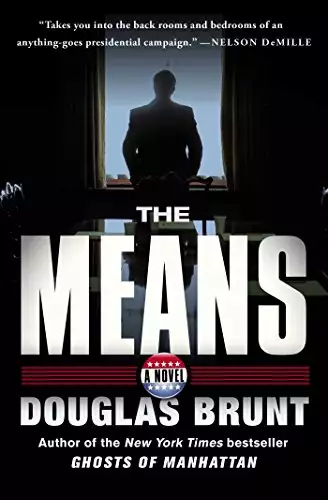 The Means: A Novel