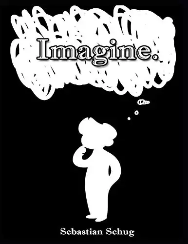 Imagine.