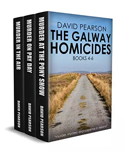 The Galway Homicides Books 4-6: Murder, mystery and suspense in Ireland