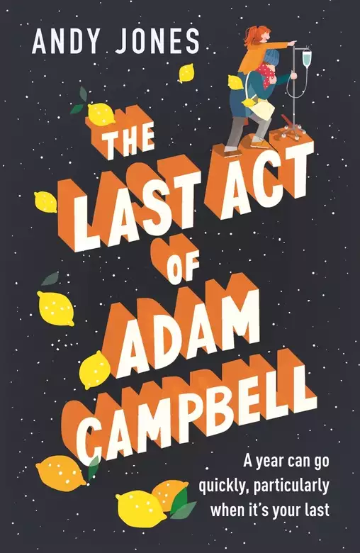 The Last Act of Adam Campbell