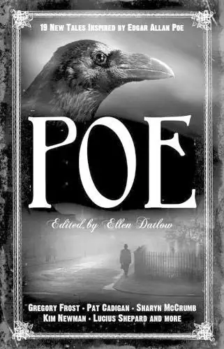 Poe: 19 New Tales Inspired by Edgar Allan Poe
