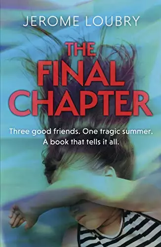 The Final Chapter: An absolutely gripping crime thriller