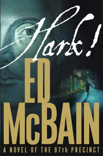 Hark!: A Novel of the 87th Precinct