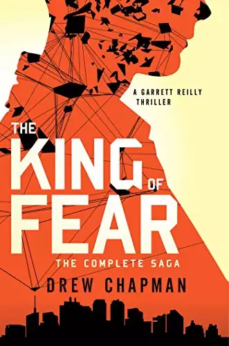 The King of Fear: A Garrett Reilly Thriller