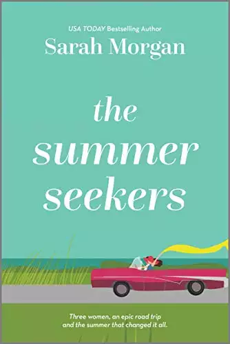 The Summer Seekers: A Novel
