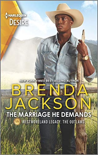 The Marriage He Demands: A Passionate Western Romance