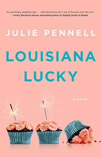 Louisiana Lucky: A Novel