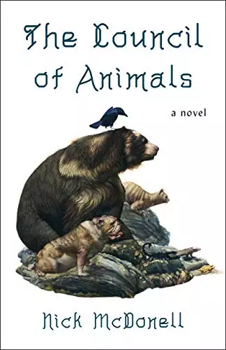 The Council of Animals: A Novel