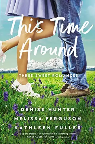 This Time Around: Three Romances