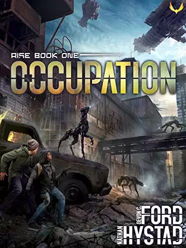 Occupation: A Post-Apocalyptic Alien Invasion Thriller