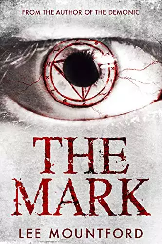 The Mark: Book 2 in the Supernatural Horror Series