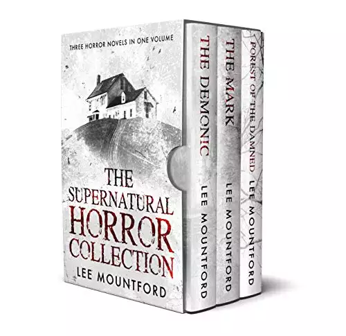 The Supernatural Horror Collection: Three Novel Box Set