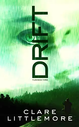 Drift: A Young Adult Dystopian Novel