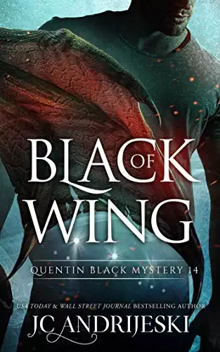 Black Of Wing: A Quentin Black Paranormal Mystery Romance
