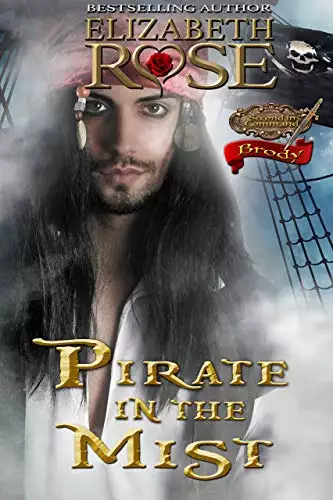 Pirate in the Mist: Brody