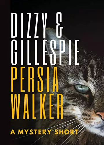Dizzy & Gillespie: A Mystery Short