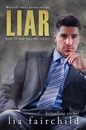 LIAR (Liar Duet Book 2): A Forbidden Romance