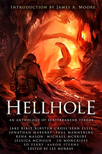 Hellhole: An Anthology of Subterranean Terror