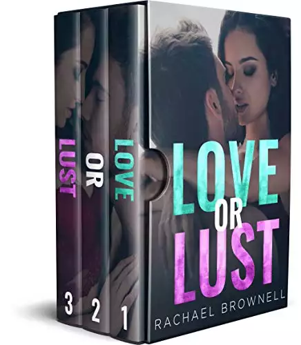 Love or Lust Series