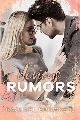 Devious Rumors: A Dixon Family Novel