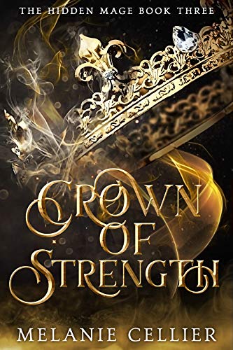 Crown of Strength: The Hidden Mage