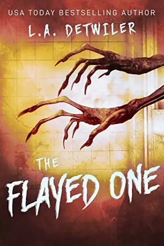 The Flayed One: A Horror