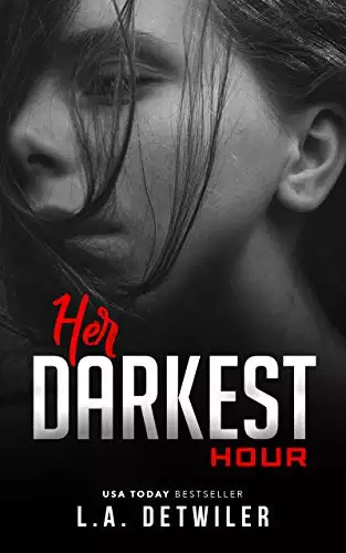 Her Darkest Hour: A Psychological Thriller Novella