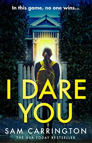 I Dare You: The gripping new crime thriller packed full of unexpected twists you need to read this summer 2020