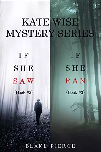 A Kate Wise Mystery Bundle: If She Saw