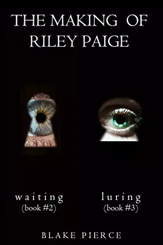 The Making of Riley Paige Bundle: Waiting