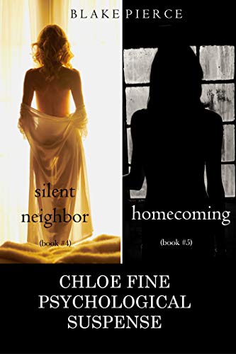 Chloe Fine Psychological Suspense Bundle: Silent Neighbor