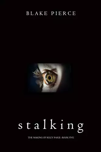 Stalking