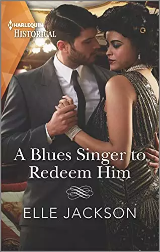 A Blues Singer to Redeem Him