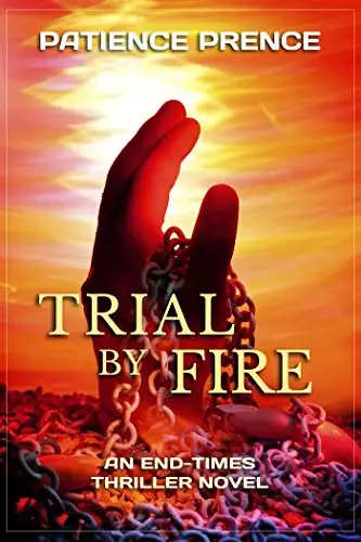 Trial By Fire