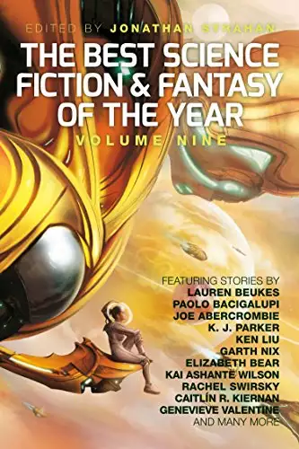 Best Science Fiction and Fantasy of the Year, Volume Nine