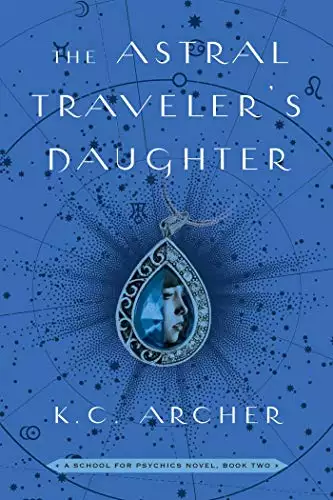 The Astral Traveler's Daughter