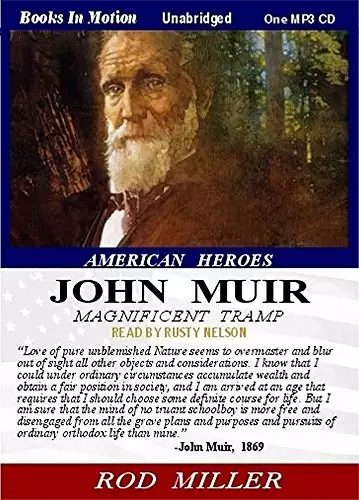 American Heroes: John Muir